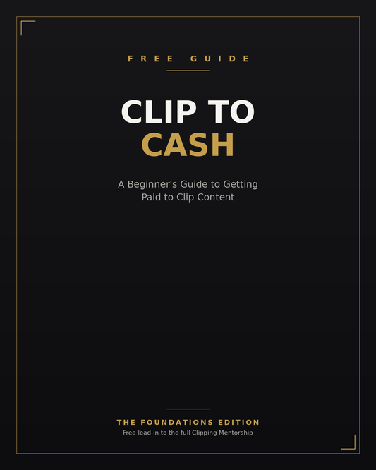 Clip to Cash — Free Foundations Guide cover